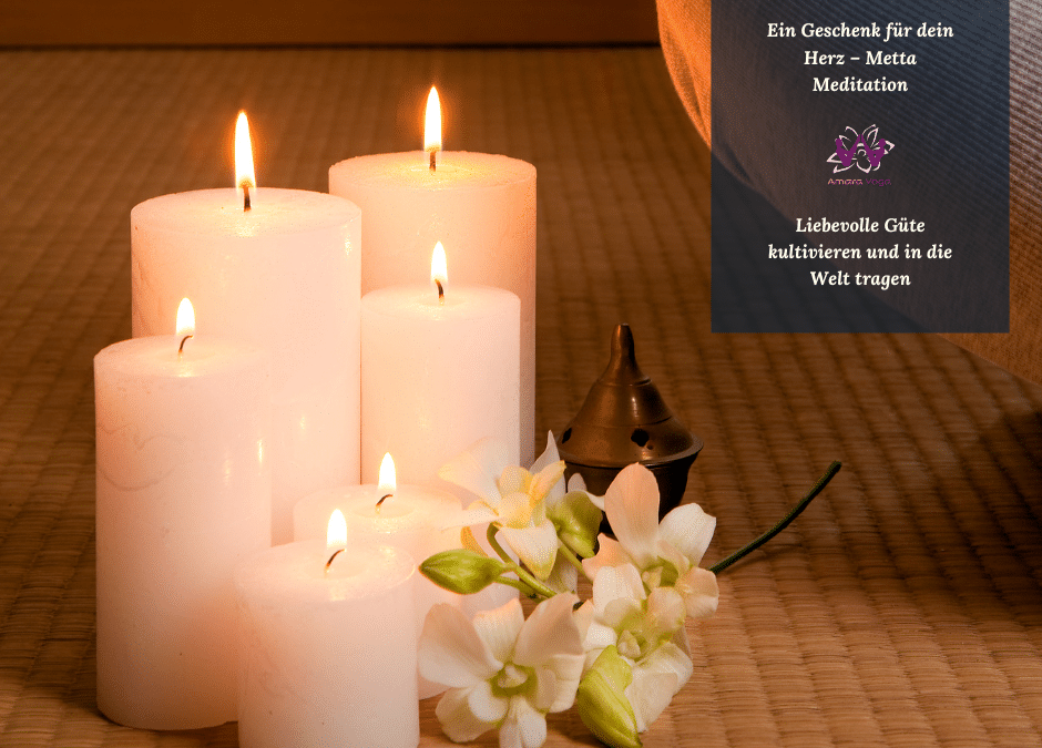 Ein Geschenk für dein Herz – Metta Meditation