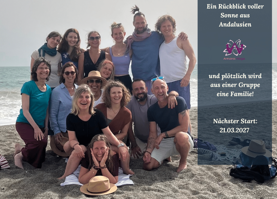 Andalusien – Yogalehrer Ausbildung und plötzlich wird aus einer Gruppe eine Familie